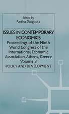 Issues in Contemporary Economics: Volume 3: Policy and Development