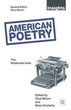 American Poetry: The Modernist Ideal