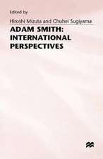 Adam Smith: International Perspectives