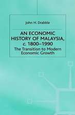 An Economic History of Malaysia, c.1800-1990: The Transition to Modern Economic Growth