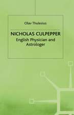 Nicholas Culpeper: English Physician and Astrologer