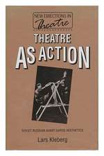 Theatre as Action