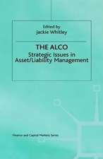 The ALCO: Strategic Issues in Asset/Liability Management