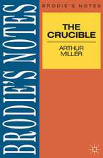 Miller: The Crucible