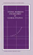 States, Markets and Regimes in Global Finance