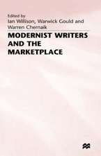 Modernist Writers and the Marketplace