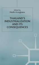 Thailand’s Industrialization and its Consequences