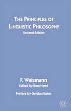 The Principles of Linguistic Philosophy