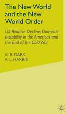 The New World and the New World Order: US Relative Decline, Domestic Instability in the Americas and the End of the Cold War