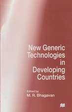 New Generic Technologies in Developing Countries