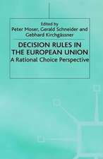 Decision Rules in the European Union: Rational Choice Perspective