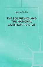 The Bolsheviks and the National Question, 1917–23