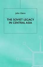 The Soviet Legacy in Central Asia