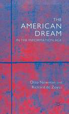 The American Dream in the Information Age