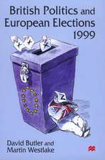 British Politics and European Elections 1999