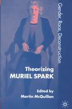 Theorising Muriel Spark: Gender, Race, Deconstruction