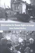 Intervention for Human Rights in Europe