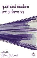 Sport and Modern Social Theorists