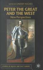 Peter the Great and the West: New Perspectives