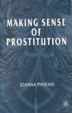 Making Sense of Prostitution