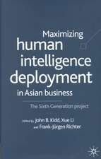 Maximising Human Intelligence Deployment in Asian Business: The Sixth Generation Project