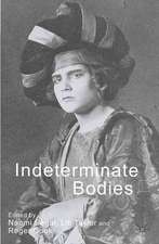 Indeterminate Bodies