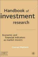 Handbook of Investment Research: Economic and Financial Indicators as Market Movers