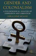 Gender and Colonialism: A Psychological Analysis of Oppression and Liberation