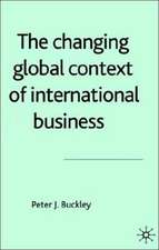 The Changing Global Context of International Business