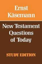 New Testament Questions for Today