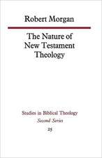 The Nature of New Testament Theology