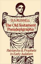 The Old Testament Pseudepigrapha