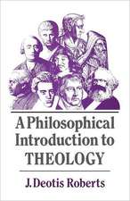 A Philosophical Introduction to Theology