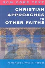 Christian Approaches to Other Faiths