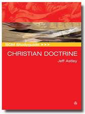 SCM Studyguide Christian Doctrine