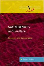 Social Security and Welfare: Concepts and Comparisons