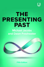 The Presenting Past