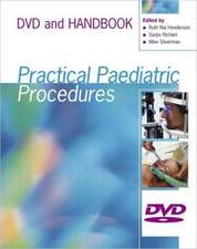 Practical Paediatric Procedures