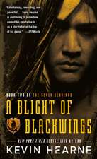 A Blight of Blackwings