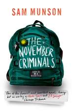 Munson, S: The November Criminals