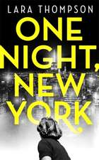 Thompson, L: One Night, New York