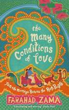 Zama, F: The Many Conditions of Love