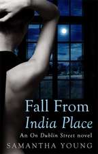 Young, S: Fall From India Place