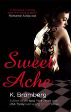 Sweet Ache