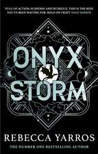 Onyx Storm: DISCOVER THE FOLLOW-UP TO THE GLOBAL PHENOMENONS, FOURTH WING AND IRON FLAME!