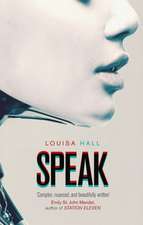 Hall, L: Speak