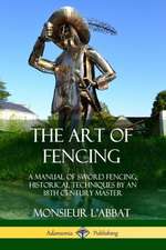 The Art of Fencing