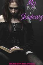 My Book of Shadows