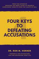 Four Keys to Defeating Accusations