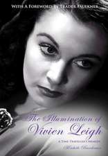 The Illumination of Vivien Leigh